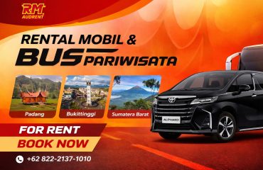 Liburan keliling Padang dan Sumbar jadi lebih gampang dengan rental mobil yang tepat